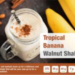 Tropical Banana Walnut Shake | 375 Cal